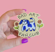 Bad Art Fan Club Sticker